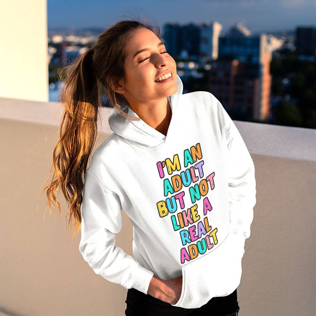 I’m an Adult Hooded Sweatshirt – Colorful Hoodie – Printed Hoodie I'm an Adult Hooded Sweatshirt - Colorful Hoodie - Printed Hoodie